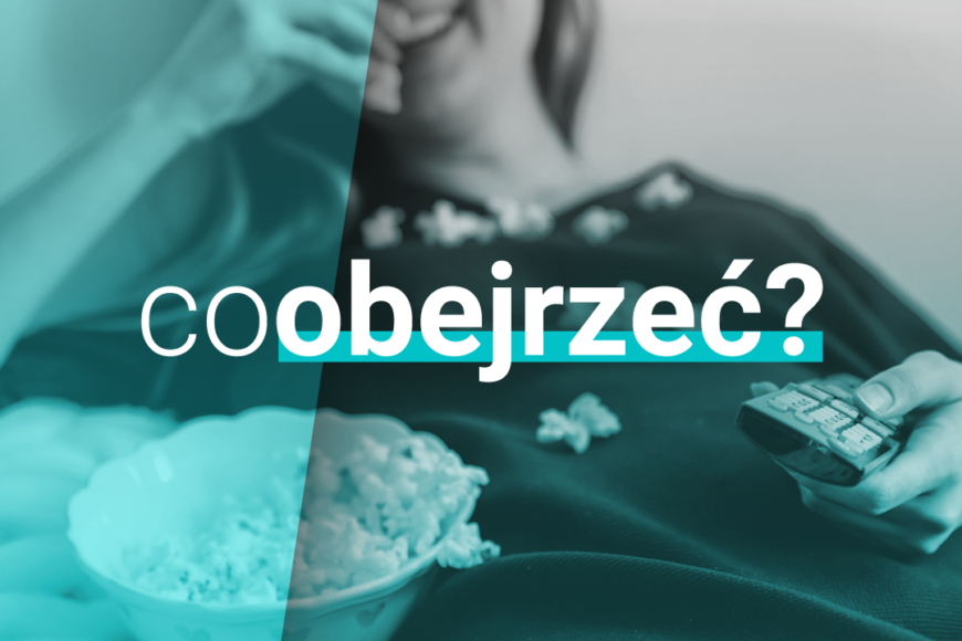 #coobejrzeć? Rekomendacje serialowe omediach.info
