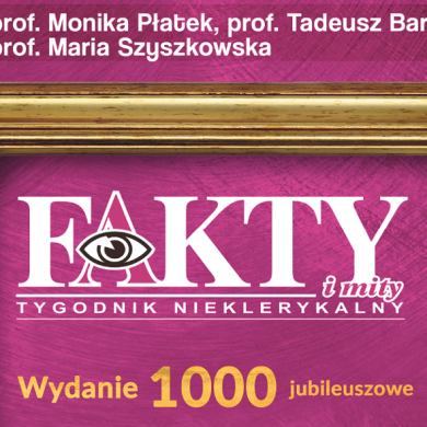 Fakty i mity - 1000. numer