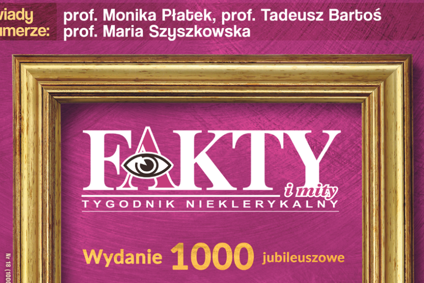 Tysięczny numer tygodnika „Fakty i mity”
