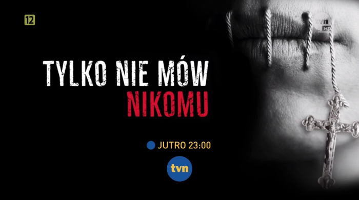TVN pokaże film dokumentalny „Tylko nie mów nikomu”