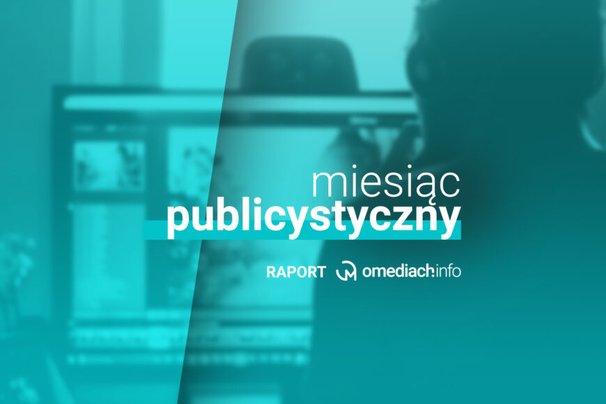 W maju przewaga rządzących nad opozycją w TVP, w TVN i Polsacie większa równowaga