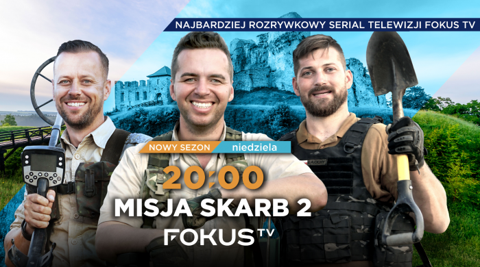 „Misja skarb 2” we wrześniu w Fokus TV