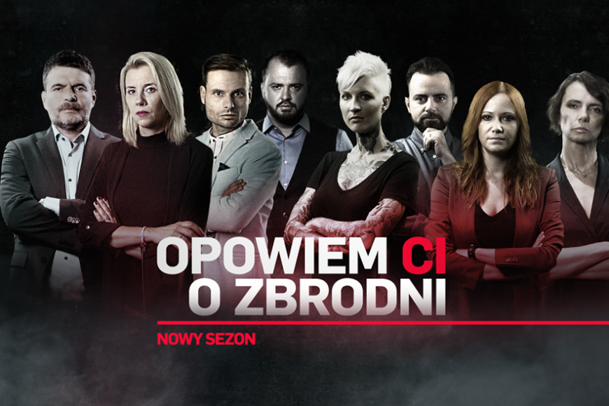 Nowy sezon „Opowiem ci o zbrodni” od 20 września w Crime+Investigation Polsat