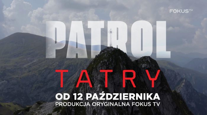 Fokus TV pokaże serię dokumentalną „Patrol Tatry”