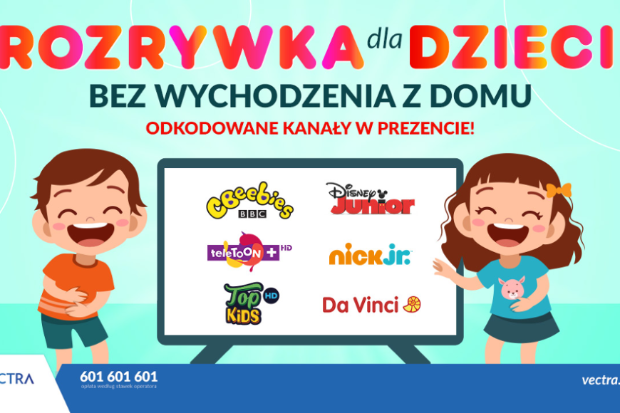 Sieć kablowa Vectra odkodowała sześć kanałów z programami dla dzieci