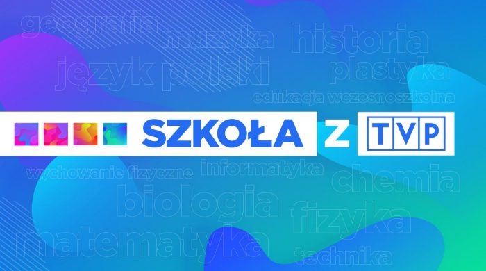 „Szkoła z TVP” – codzienne lekcje na antenach Telewizji Polskiej