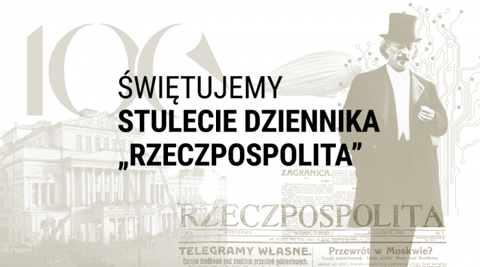 „Rzeczpospolita” z wydaniem jubileuszowym na 100-lecie istnienia
