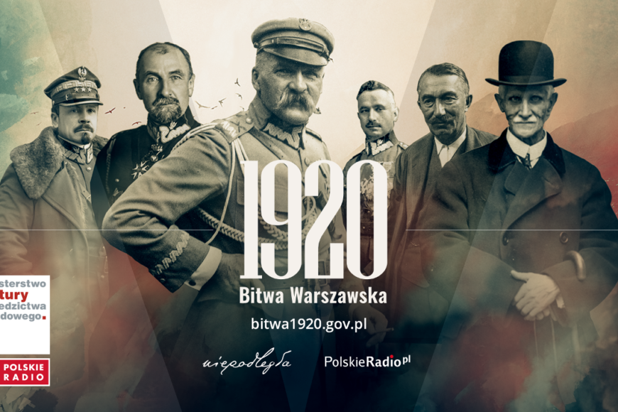 Polskie Radio i „Niepodległa” uruchomiły serwis poświęcony Bitwie Warszawskiej