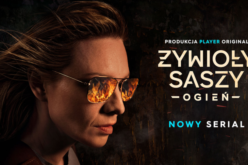 „Żywioły Saszy – Ogień” od 17 listopada w Playerze
