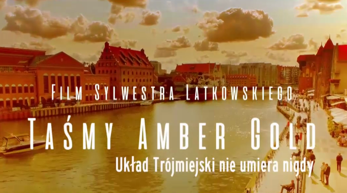 Film Sylwestra Latkowskiego „Taśmy Amber Gold. Układ Trójmiejski nie umiera nigdy” w Telewizji Polskiej