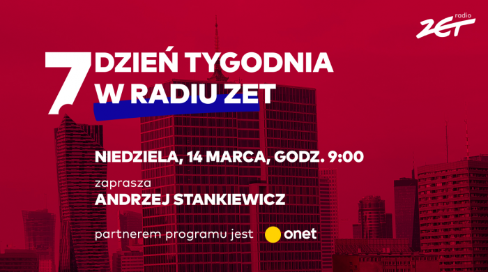 Powraca „7. Dzień Tygodnia w Radiu ZET”. Andrzej Stankiewicz z Onetu gospodarzem