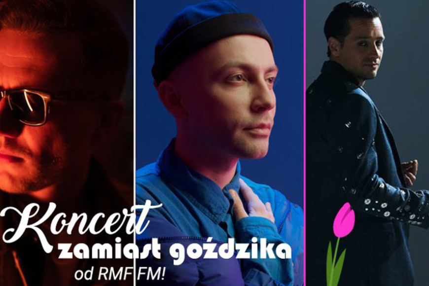 Koncert Krzysztofa Zalewskiego, Mroza i Arka Kłusowskiego z okazji Dnia Kobiet w RMF FM