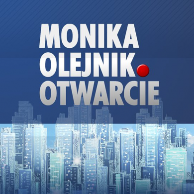 Monika Olejnik. Otwarcie
