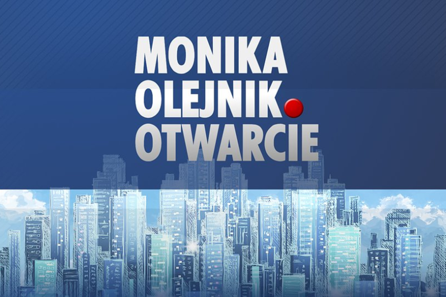 „Monika Olejnik. Otwarcie” w TVN24 GO