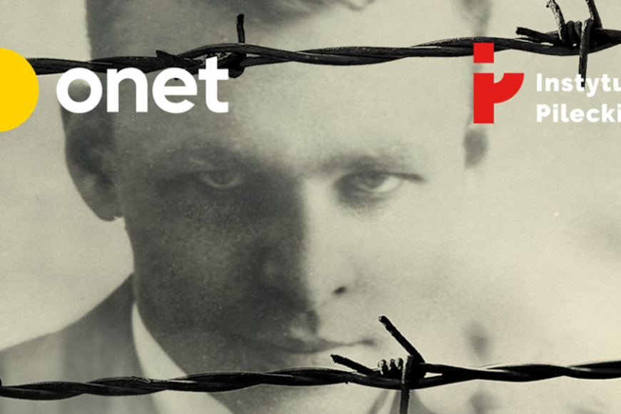 Specjalny multimedialny projekt serwisu Onet.pl z okazji 120. urodzin Witolda Pileckiego