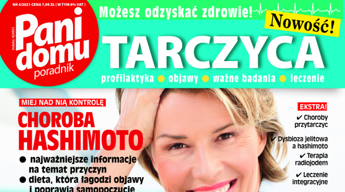 Kompendium wiedzy na temat choroby Hashimoto. Gazeta „Pani Domu poradnik – Tarczyca” już w sprzedaży