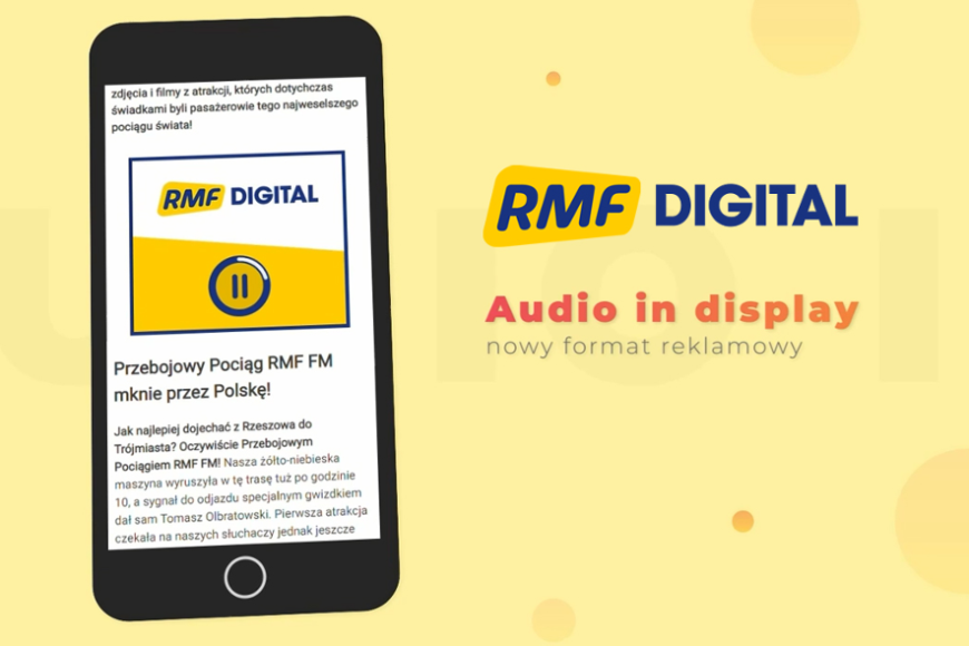 Audio in Display – nowy format reklamowy w Grupie RMF