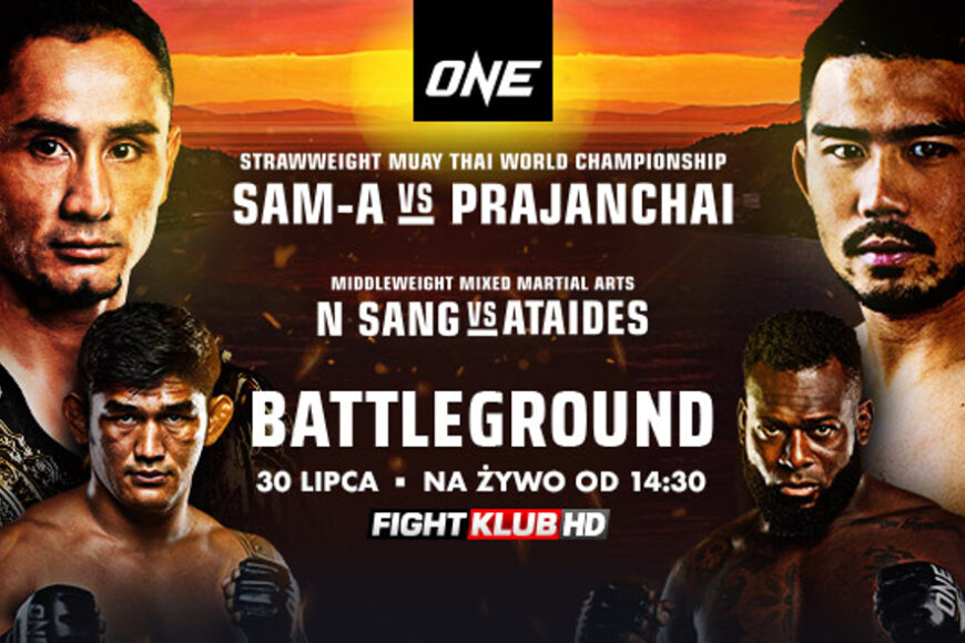 Gala ONE Championship: Battleground na żywo w Fightklubie