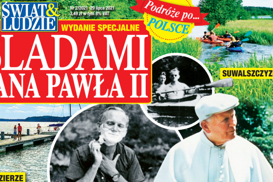 Szlaki wędrówek górskich Jana Pawła II w specjalnym wydaniu magazynu Świat i ludzie