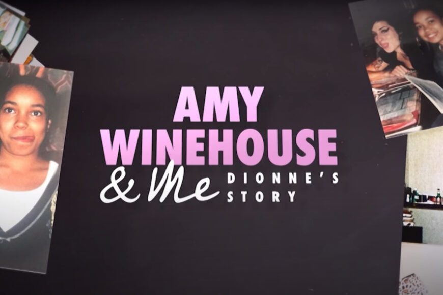 Historia Amy Winehouse oczami jej protegowanej i córki chrzestnej w MTV Polska