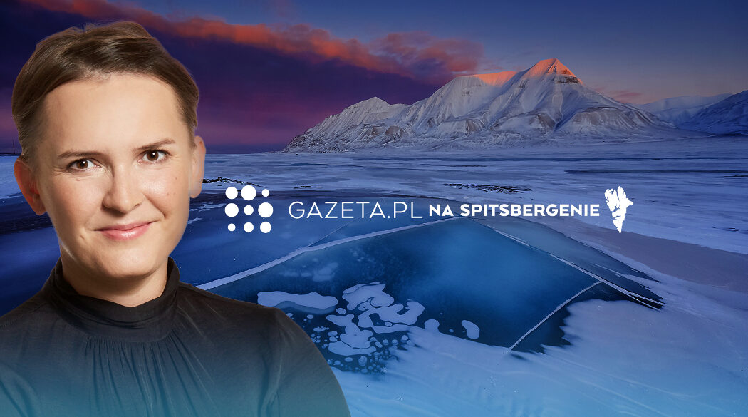 Gazeta.pl na Spitsbergenie
