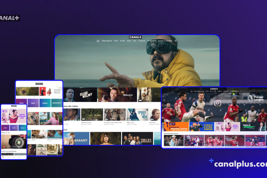 Canal+ online – telewizja przez internet i biblioteka VOD. Jak kupić pakiet?
