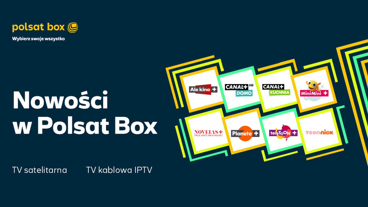 Otwarte okno kanałów CANAL+ i TeenNick w Polsat Box. W jakim pakiecie?