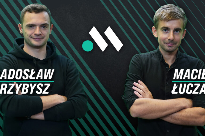 Radosław Przybysz i Maciej Łuczak z TVP Sport do Meczyki.pl
