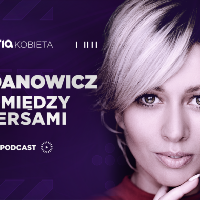 Katarzyna Zdanowicz z podcastem na Interii
