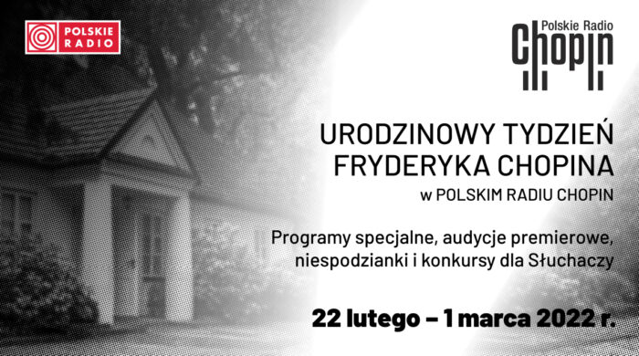 Urodzinowy tydzień Fryderyka Chopina w Polskim Radiu Chopin