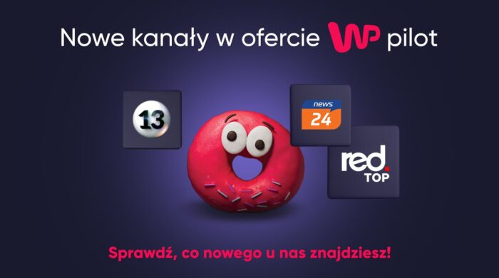 13.tv, News24 i Red Top TV w ofercie WP Pilot