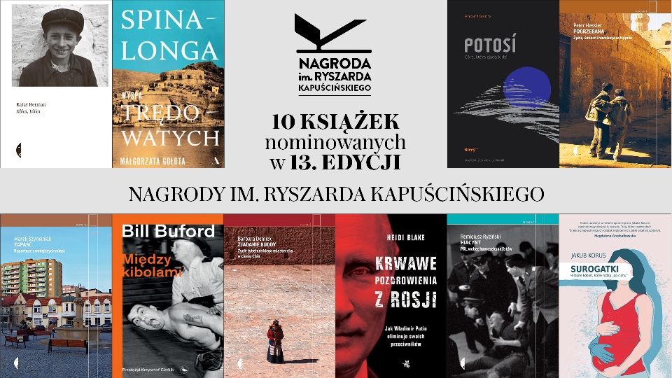 10 książek nominowanych do Nagrody im. Kapuścińskiego za najlepszy reportaż 2021 r.