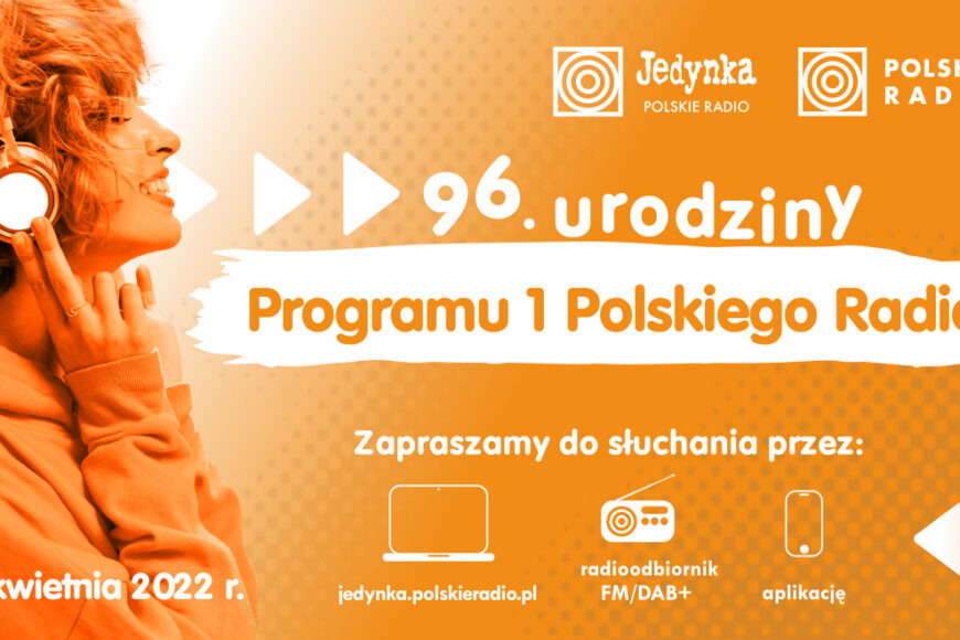 W poniedziałek Program 1 Polskiego Radia kończy 96 lat.