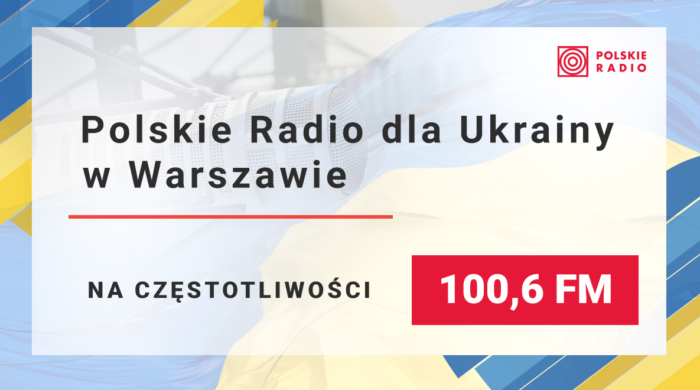 Specjalna stacja w języku ukraińskim w Warszawie od Polskiego Radia