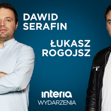 Łukasz Rogojsz i Dawid Serafin w Interii