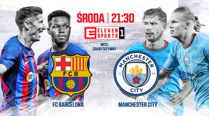Eleven Sports 1 pokaże charytatywny mecz FC Barcelony z Manchesterem City
