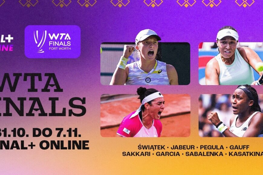 Canal+ pokaże na swoich antenach WTA Finals z udziałem Igi Świątek