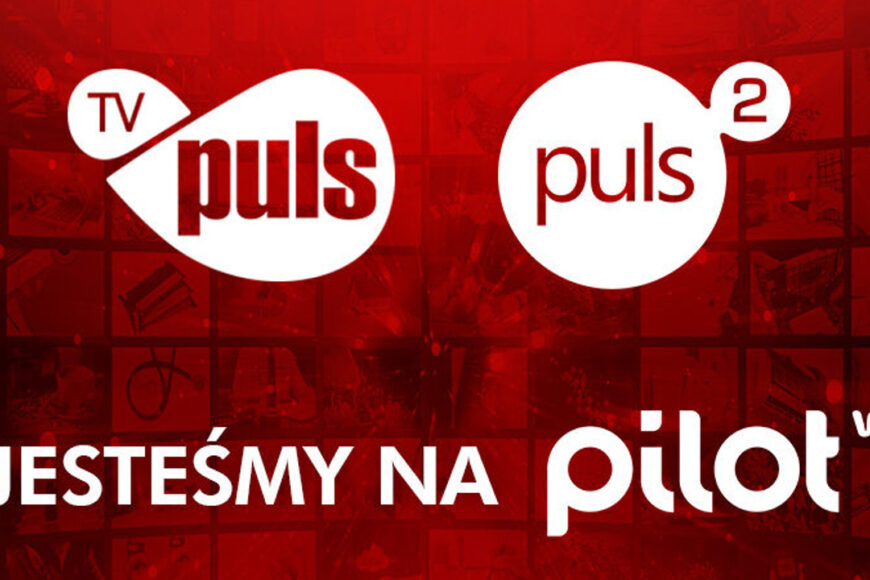 TV Puls i Puls 2 dostępne w Pilot WP. W jakich pakietach?
