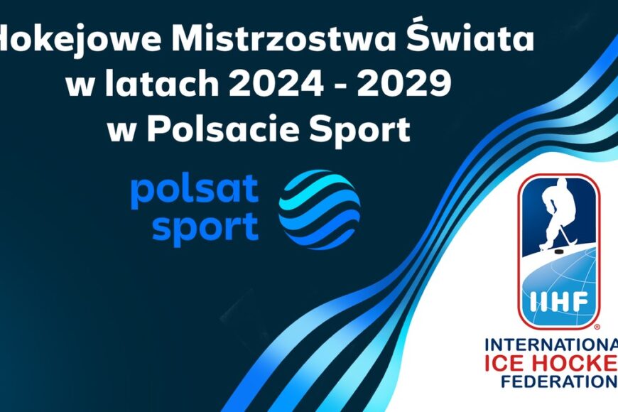 Hokejowe mistrzostwa świata wracają do Polsatu. Długoterminowy kontrakt
