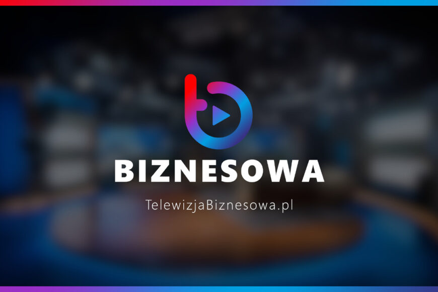 Ruszyła internetowa Telewizja Biznesowa