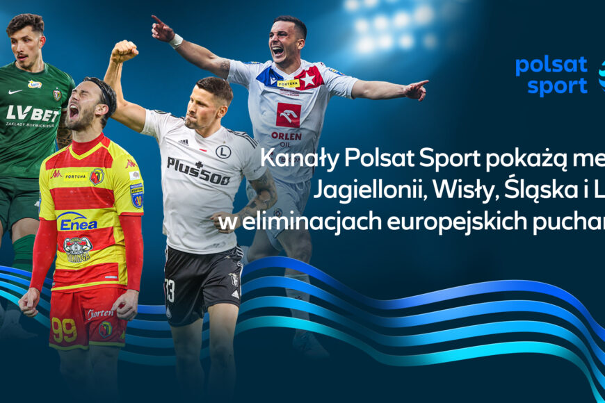 Polsat Sport pokaże także mecze Jagiellonii Białystok w grze o europejskie puchary