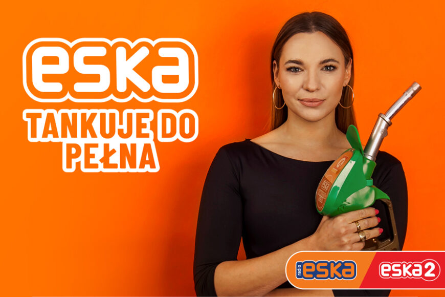 Kolejna edycja akcji „ESKA tankuje do pełna” na antenie Radia ESKA i ESKA2