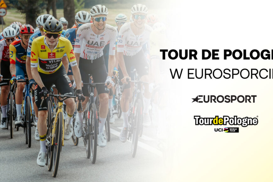 Tour de Pologne wraca do Eurosportu. Transmisje również w serwisie Max