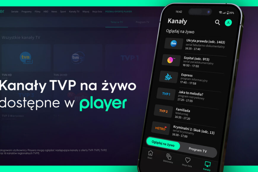 TVP1, TVP2 i ośrodki regionalne TVP3 za darmo w Playerze. Jak oglądać?