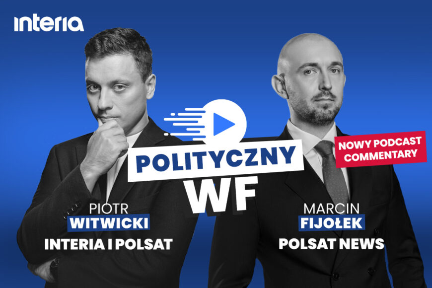 Interia rusza z podcastem commentary „Polityczny WF”