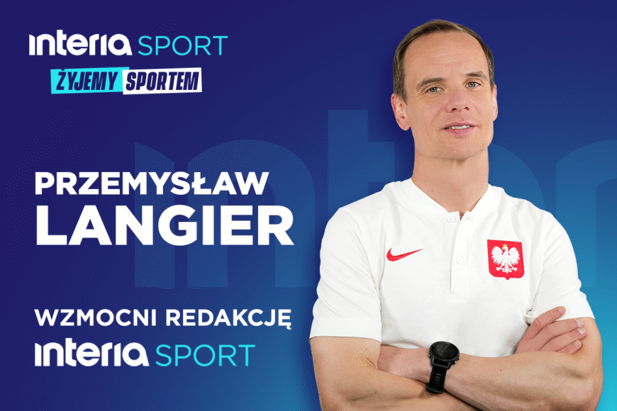 Przemysław Langier dołącza do redakcji Interia Sport