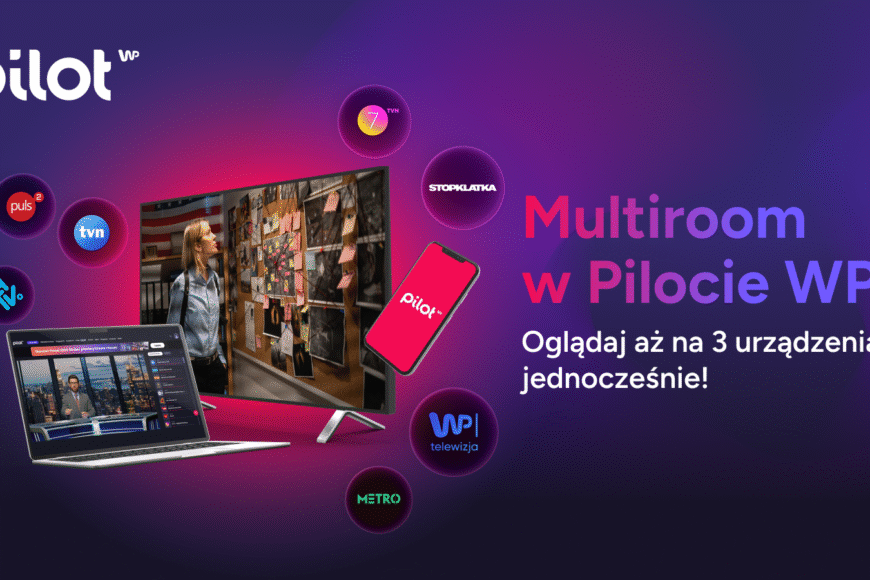 Pilot WP wprowadza multiroom oraz dostęp do aplikacji na telewizorach z TiVo OS.