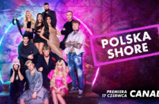 CANAL+ przejmuje format MTV. Pora na „Polska Shore”