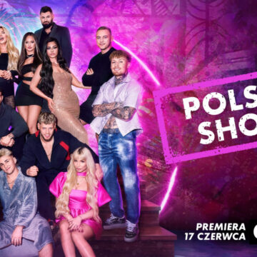 CANAL+ przejmuje format MTV. Pora na „Polska Shore”